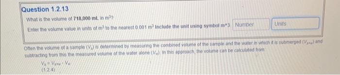 Solved Question 1.2.13 What is the volume of 718,000 mL in | Chegg.com