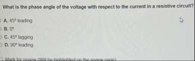 Solved What is the phase angle of the voltage with respect | Chegg.com