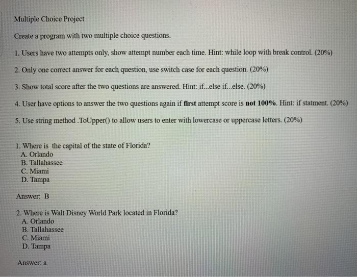 Solved Multiple Choice Project Create a program with two | Chegg.com