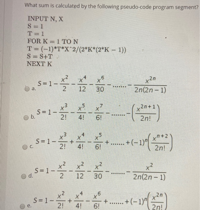 Solved Question 12 What sum is calculated by the following | Chegg.com