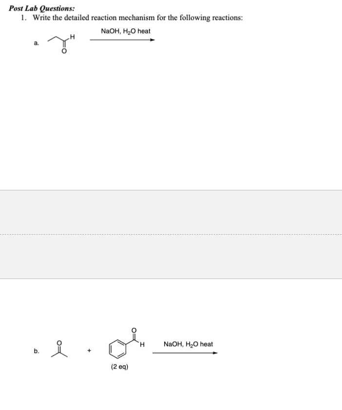 Solved Post Lab Questions: 1. ﻿Write the detailed reaction | Chegg.com