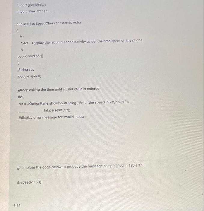 Solved Complete the Java code in speedChecker class (given | Chegg.com