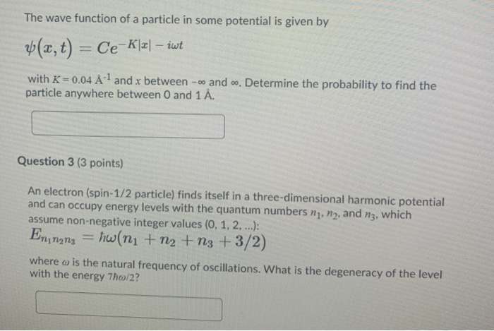 Solved The wave function of a particle in some potential is | Chegg.com