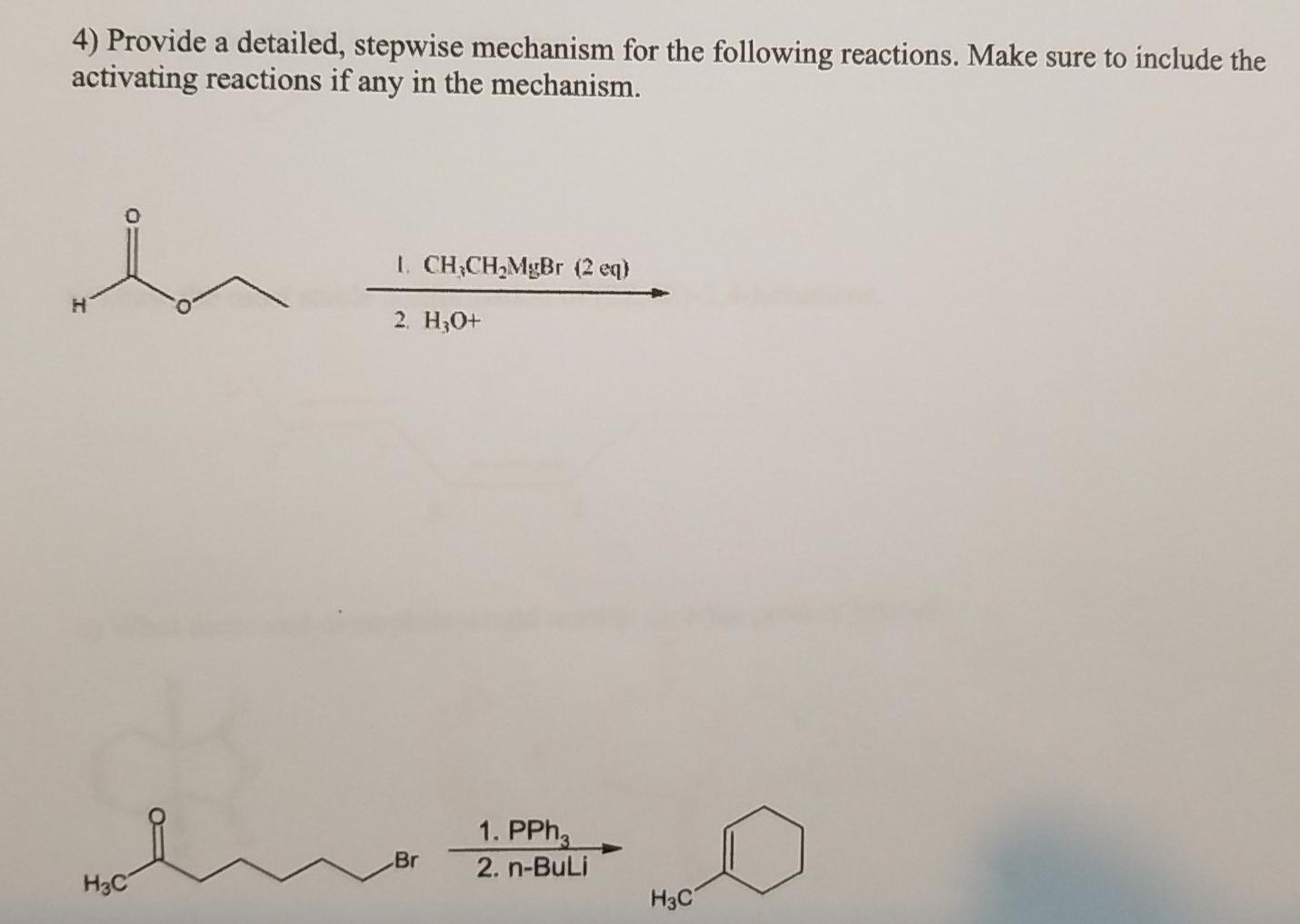 Solved 4) Provide a detailed, stepwise mechanism for the | Chegg.com