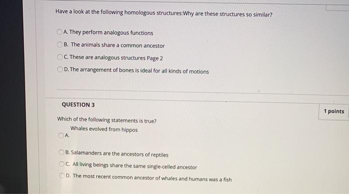 ♑ Which of the following is true of homologous structures