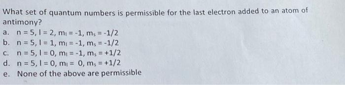 solved-what-set-of-quantum-numbers-is-permissible-for-the-chegg