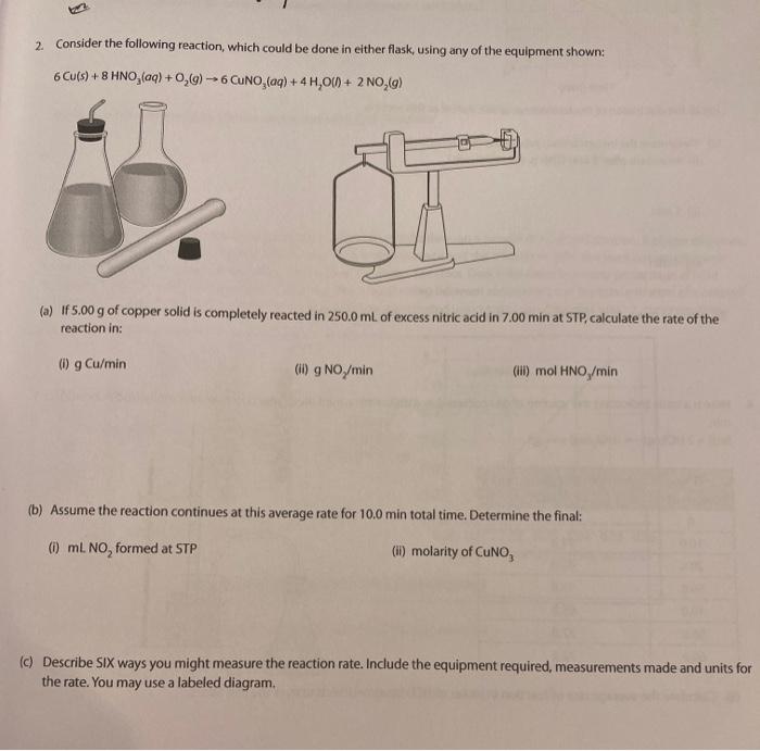 Solved 2. Consider The Following Reaction, Which Could Be | Chegg.com