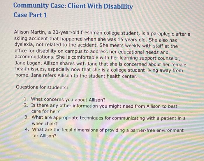 Solved Community Case: Client With Disability Case Part 1 | Chegg.com