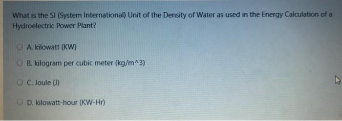 Solved What is the SI (System International) Unit of the | Chegg.com