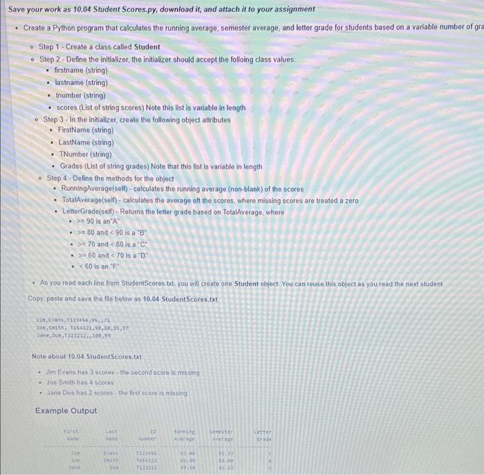 Solved a . Save your work as 10.04 Student Scores.py, | Chegg.com