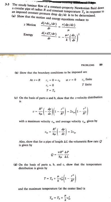 Solved 3-3 The steady laminar flow of a constant-property | Chegg.com