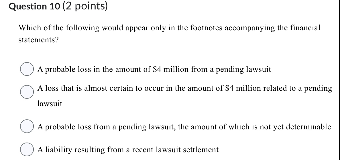 Solved Question 10 (2 ﻿points)Which of the following would | Chegg.com