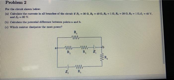 Solved Problem 2 For the circuit shown below: (a) Calculate | Chegg.com