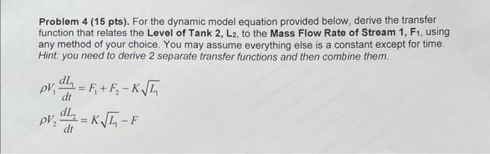 Solved Problem 4 (15 pts). For the dynamic model equation | Chegg.com