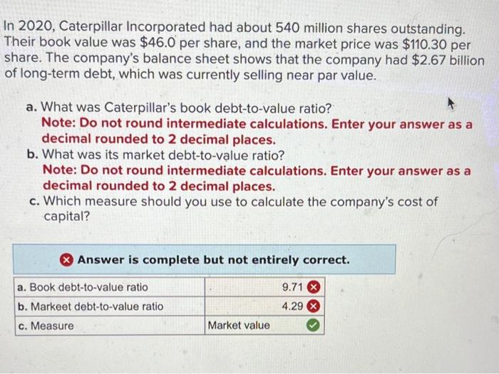 Solved In 2020, Caterpillar Incorporated had about 540