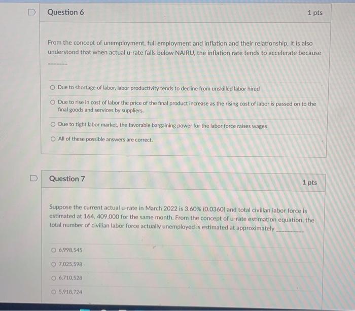 Solved Question 6 1 Pts From The Concept Of Unemployment, | Chegg.com