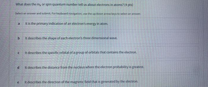 Solved What does the ms or spin quantum number tell us about | Chegg.com