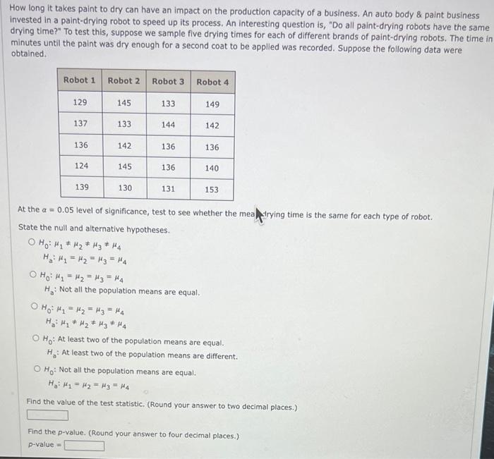 Solved How long it takes paint to dry can have an impact on