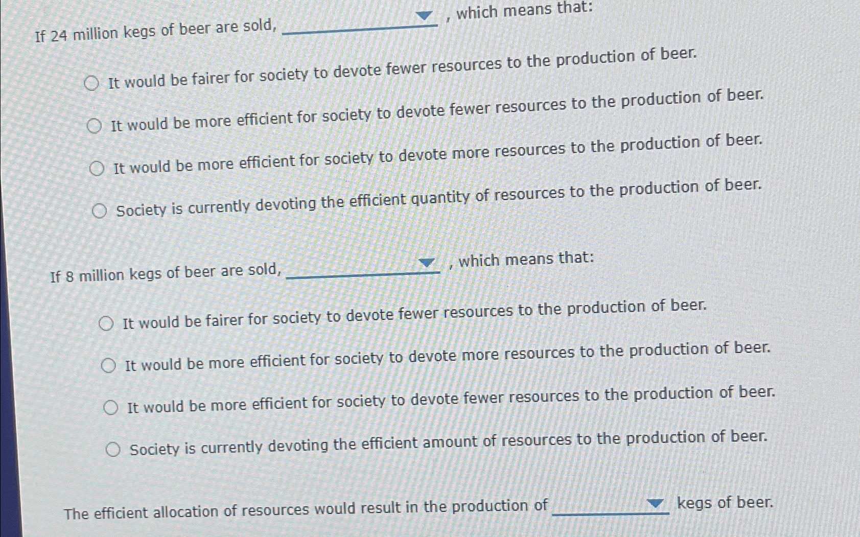 Solved if 24 million kegs of beer are sold which means chegg