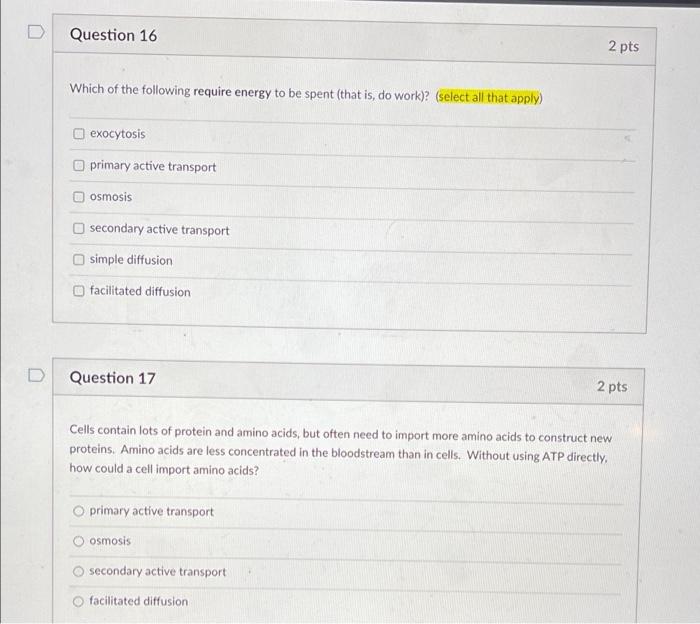 Solved D Question 16 2 pts Which of the following require | Chegg.com