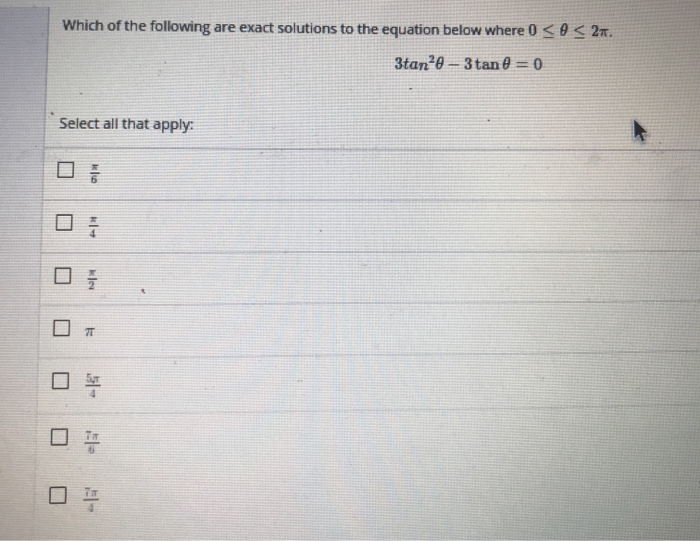 Solved Which of the following are exact solutions to the | Chegg.com