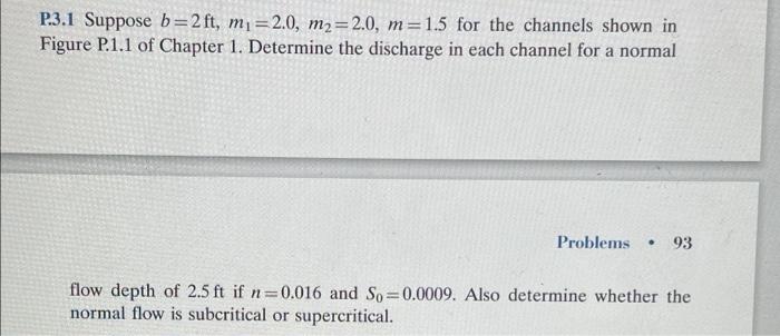 Solved P.3.2 Determine the normal flow depth for each | Chegg.com