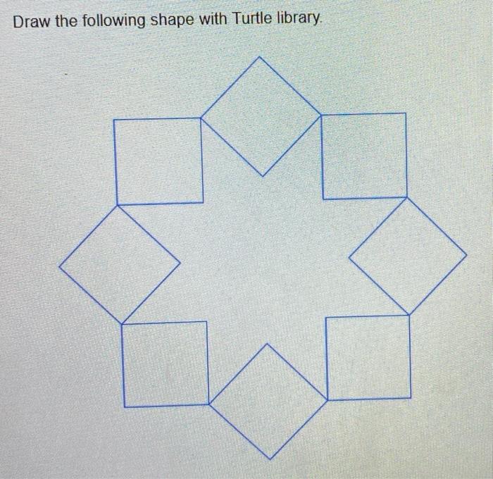 Solved Draw the following shape with Turtle library. | Chegg.com