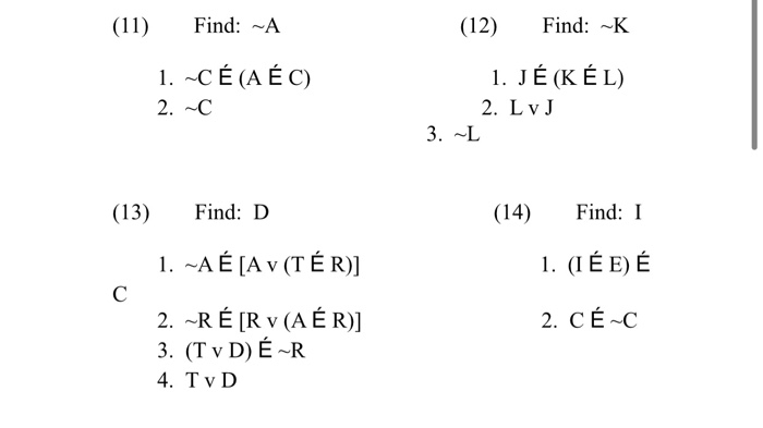 Solved Use The Eighteen Inference Rules To Derive The Con Chegg Com