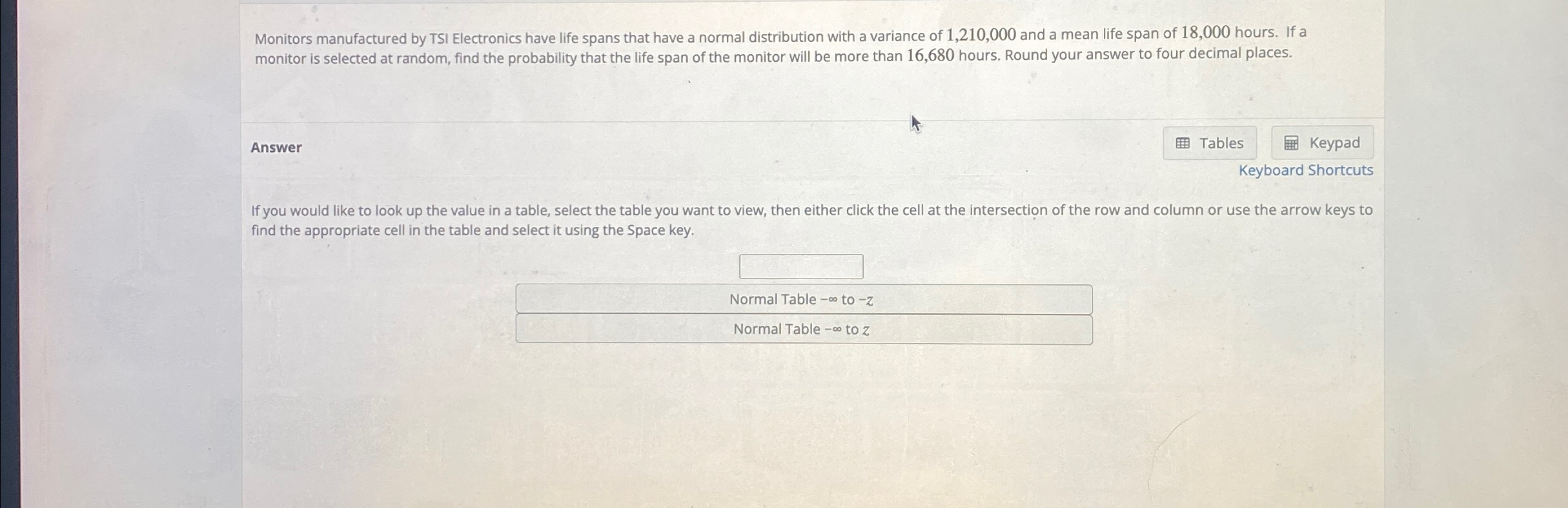 Solved Monitors manufactured by TSI Electronics have life