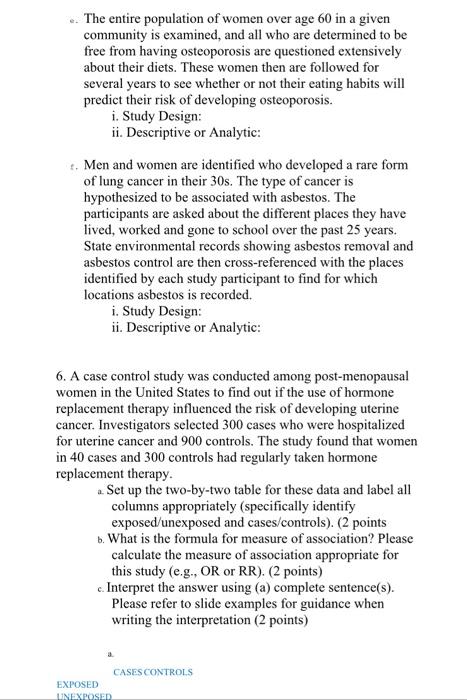 Study Designs (9 points total; 3 points each) For | Chegg.com