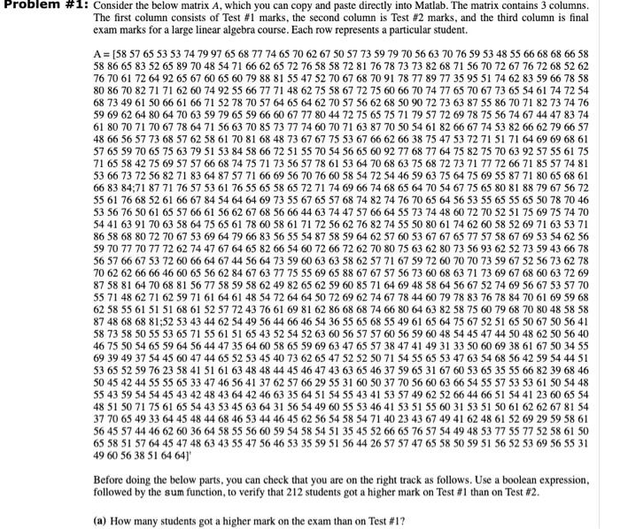 HelloNeed help with this matlab question A = [58 57 | Chegg.com