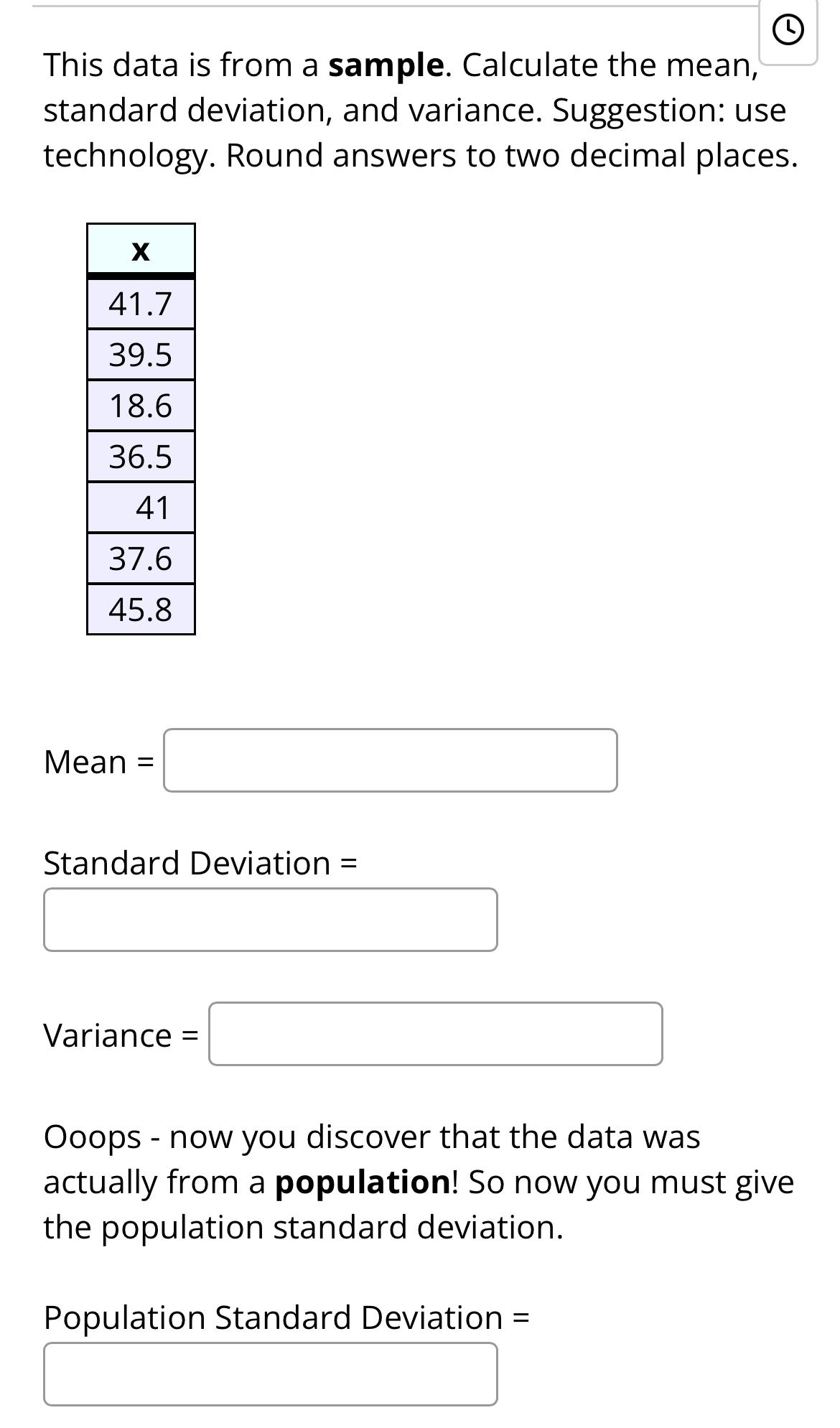 Solved This data is from a sample. Calculate the mean, | Chegg.com