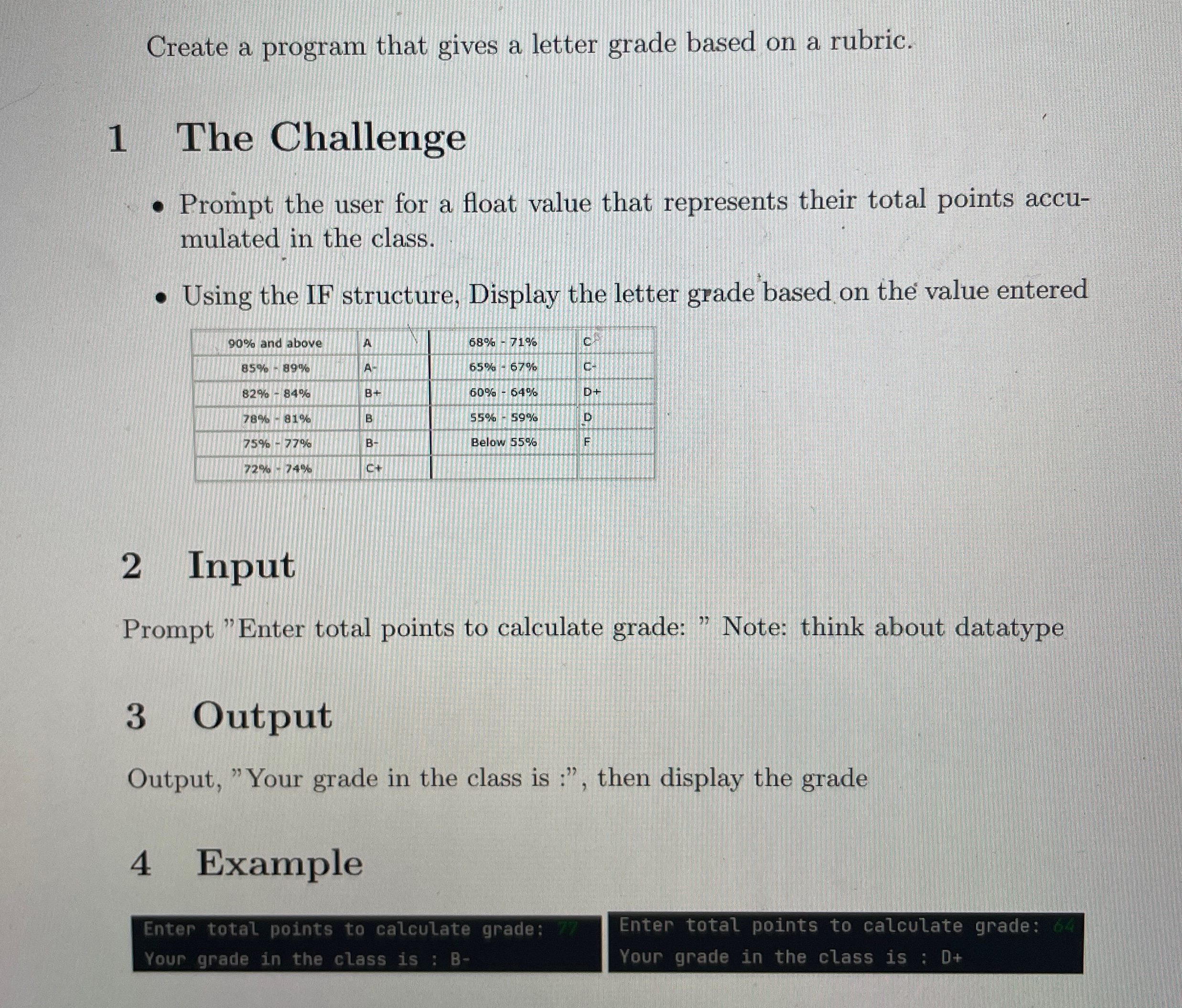 Solved Create a program that gives a letter grade based on a | Chegg.com