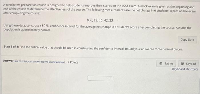 Solved A certain test preparation course is designed to help | Chegg.com