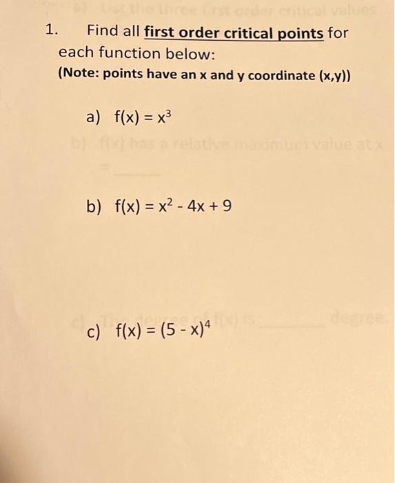 Solved 1. Find all first order critical points for each | Chegg.com