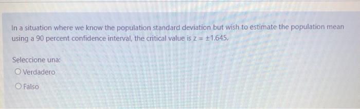 Solved In a situation where we know the population standard | Chegg.com