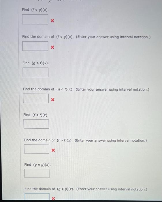 Solved X Find (fog)(x). X Find the domain of (fog)(x). | Chegg.com