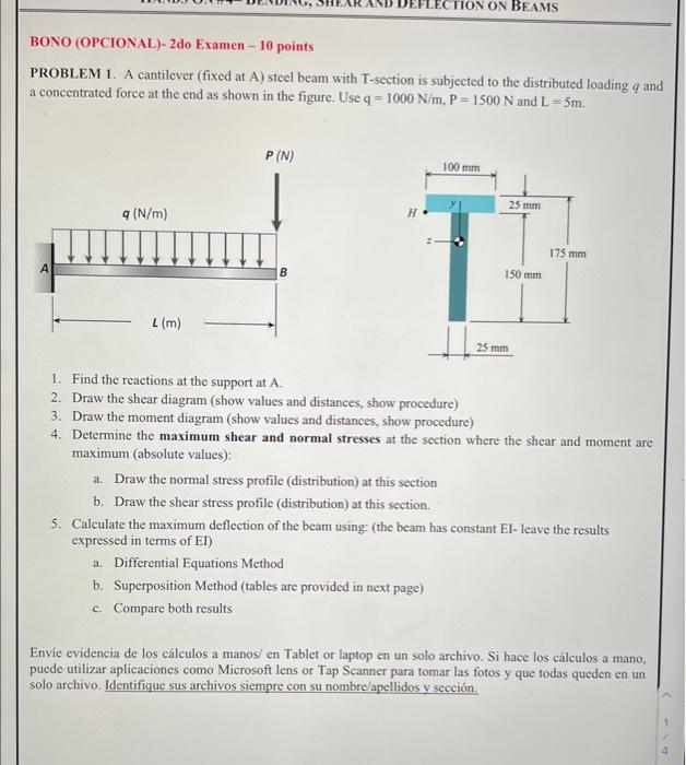 Solved PROBLEM 1. A Cantilever (fixed At A) Steel Beam With | Chegg.com