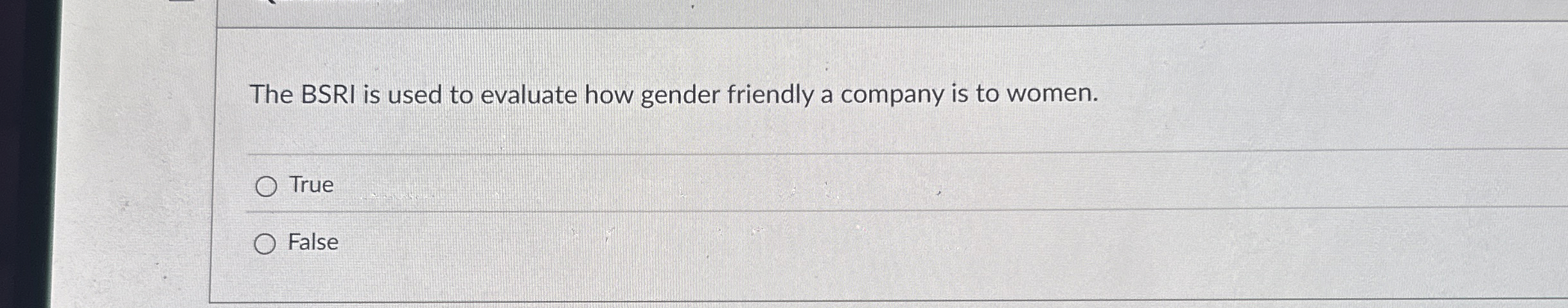 Solved The BSRI is used to evaluate how gender friendly a | Chegg.com