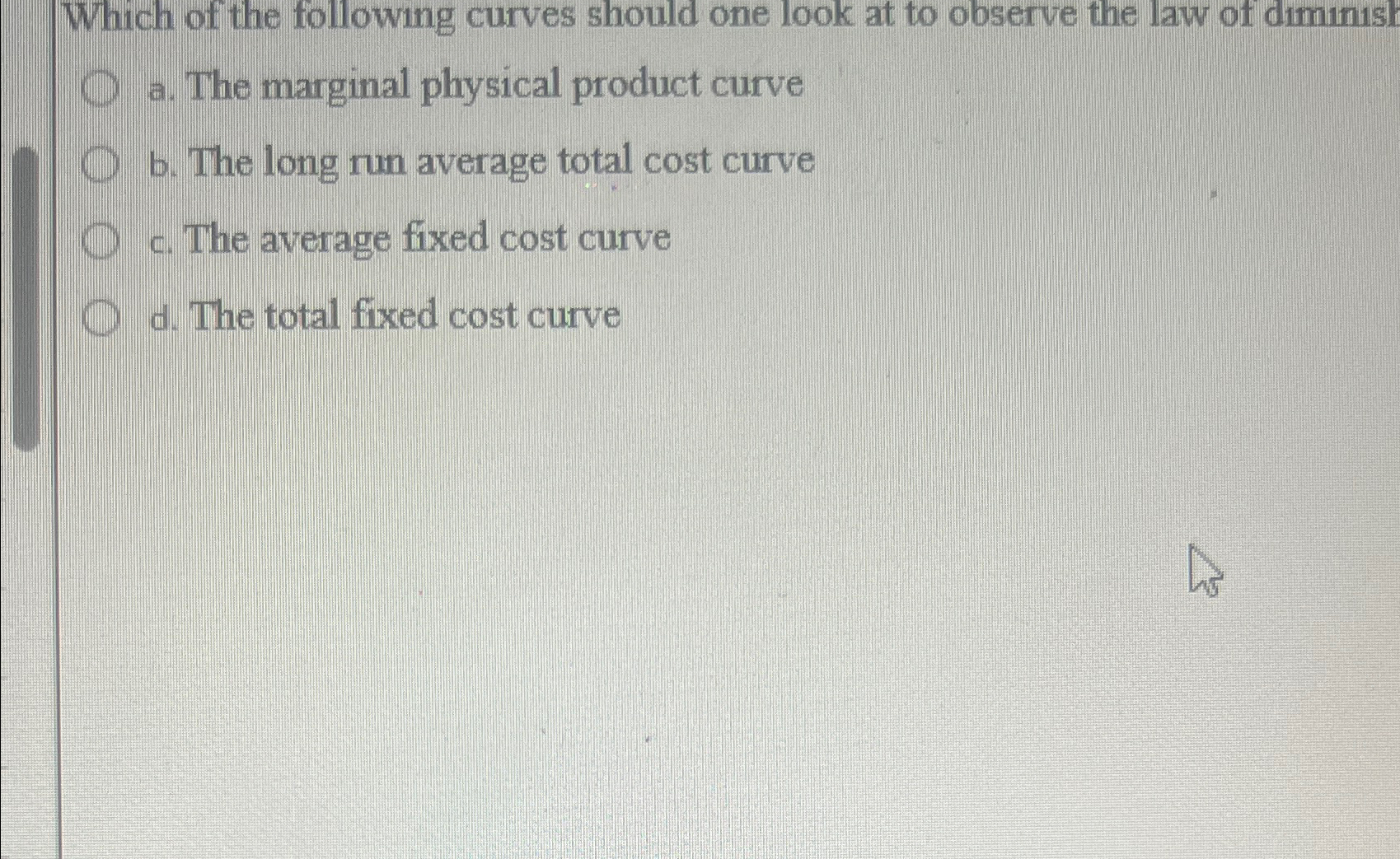 Solved Which of the following curves should one look at to | Chegg.com