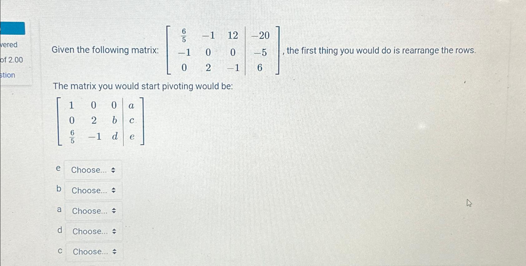 solved-the-3-elementary-row-operations-are-choose-the-chegg