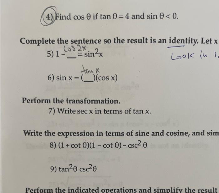 Solved 4) Find Cosθ If Tanθ=4 And Sinθ