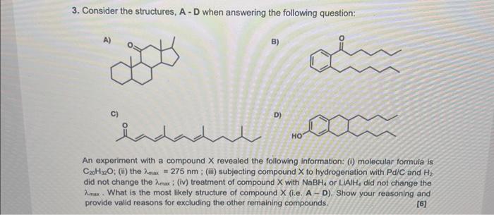 Solved 3. Consider the structures, A - D when answering the | Chegg.com