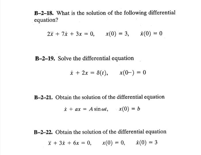 Solved B-2-18. What Is The Solution Of The Following | Chegg.com