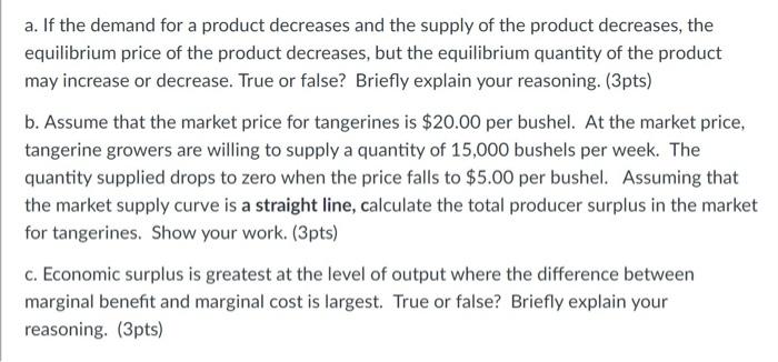 Solved a. If the demand for a product decreases and the | Chegg.com