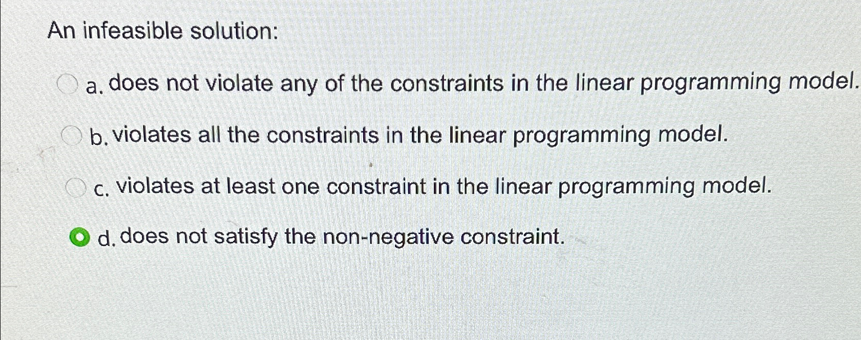 Solved An infeasible solution:a. ﻿does not violate any of | Chegg.com