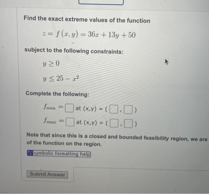Solved Find the exact extreme values of the function | Chegg.com