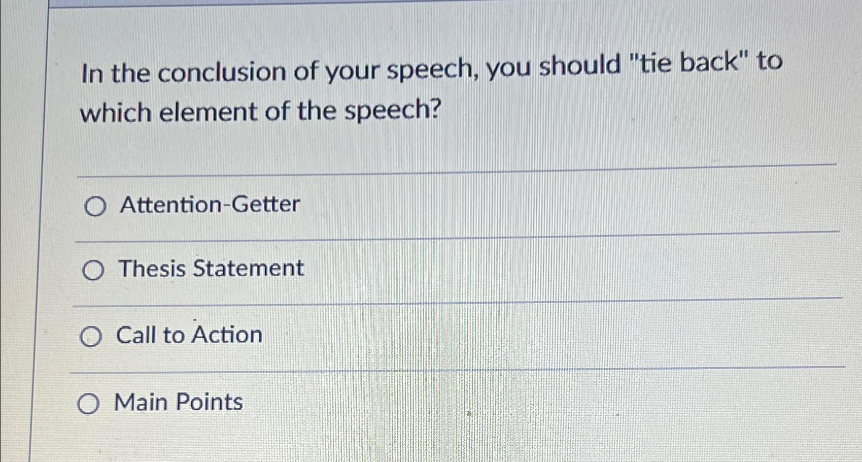 the conclusion of your speech is quizlet