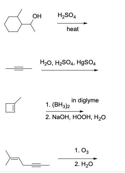 Solved OH H2SO4 Heat H20, H2SO4, HgSO4 In Diglyme 1. (BH3)2 | Chegg.com