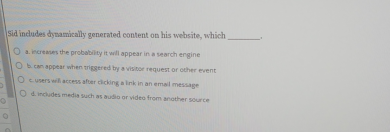 Solved Sid includes dynamically generated content on his | Chegg.com